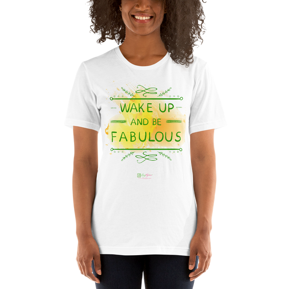 T-Shirt Be Fabulous Unisex