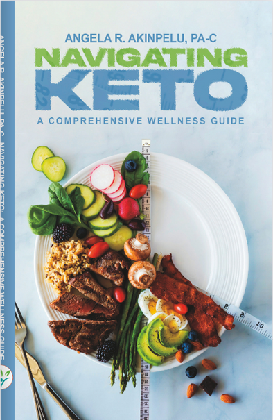 Navigating Keto:  A Comprehensive Wellness Guide